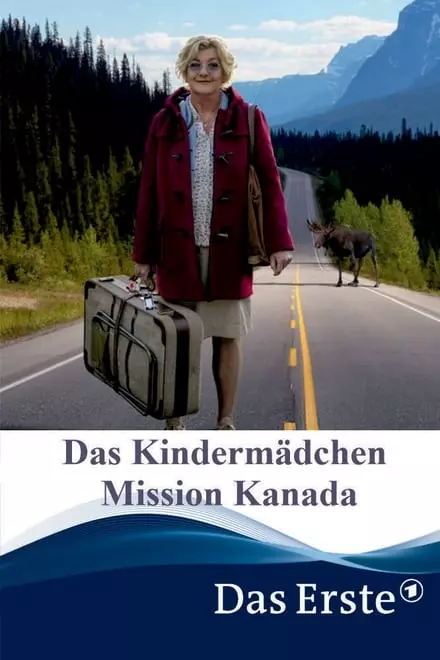 Das KindermÃ¤dchen - Mission Kanada