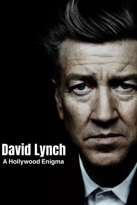 David Lynch, A Hollywood Enigma