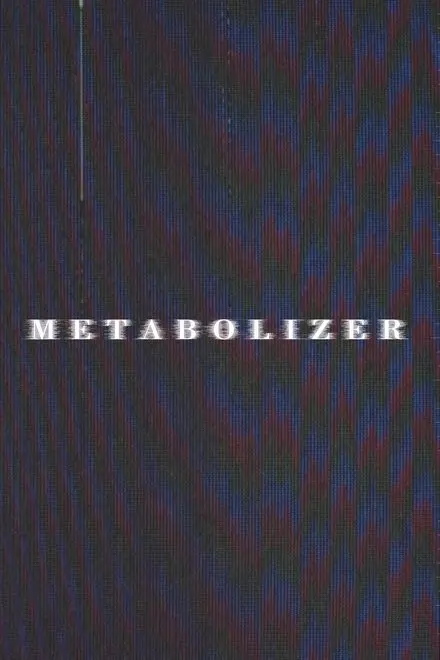 METABOLIZER