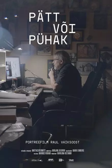 Raul Vaiksoo: PÃ¤tt vÃµi PÃ¼hak