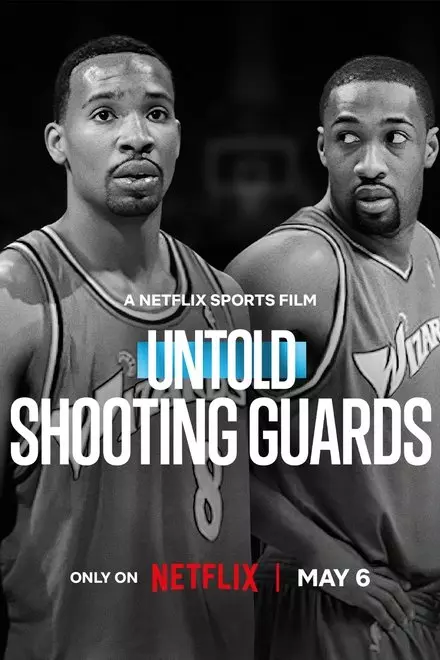 Untold: Shooting Guards