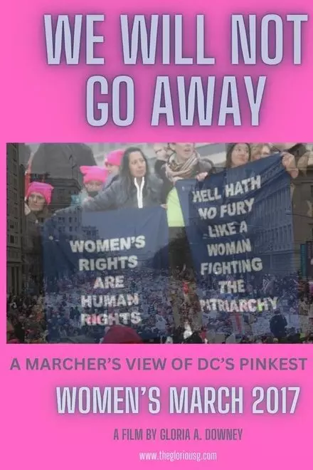 We Will Not Go Away