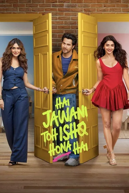 Hai Jawani Toh Ishq Hona Hai Hai Jawani Toh Ishq Hona Hai