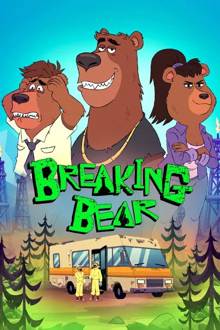 Breaking Bear Breaking Bear