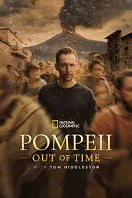 Pompeii Out Of Time With Tom Hiddleston