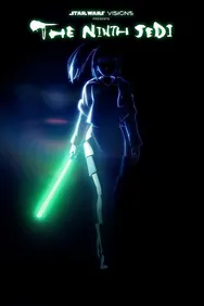 Star Wars Visions Presents The Ninth Jedi